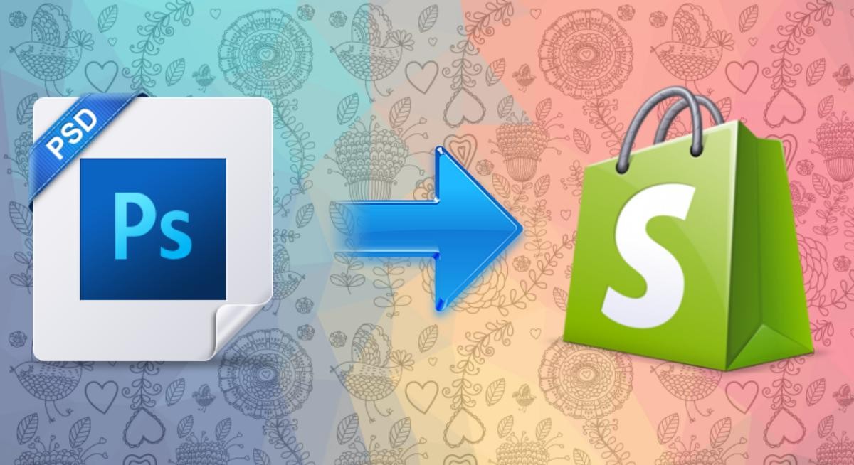 Why & How PSD to Shopify Conversion is easy? - Image 1